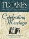 [Six Pillars From Ephesians 05] • Celebrating Marriage (Six Pillars From Ephesians Book #5) · The Spiritual Wedding of the Believer